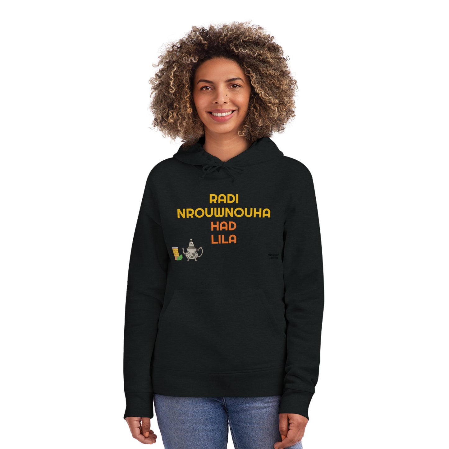 🔥 Sweatshirt Unisexe "Moroccan Mood" Radi Nrouwnouha - Confort, Style et Bled Vibes 🇲🇦