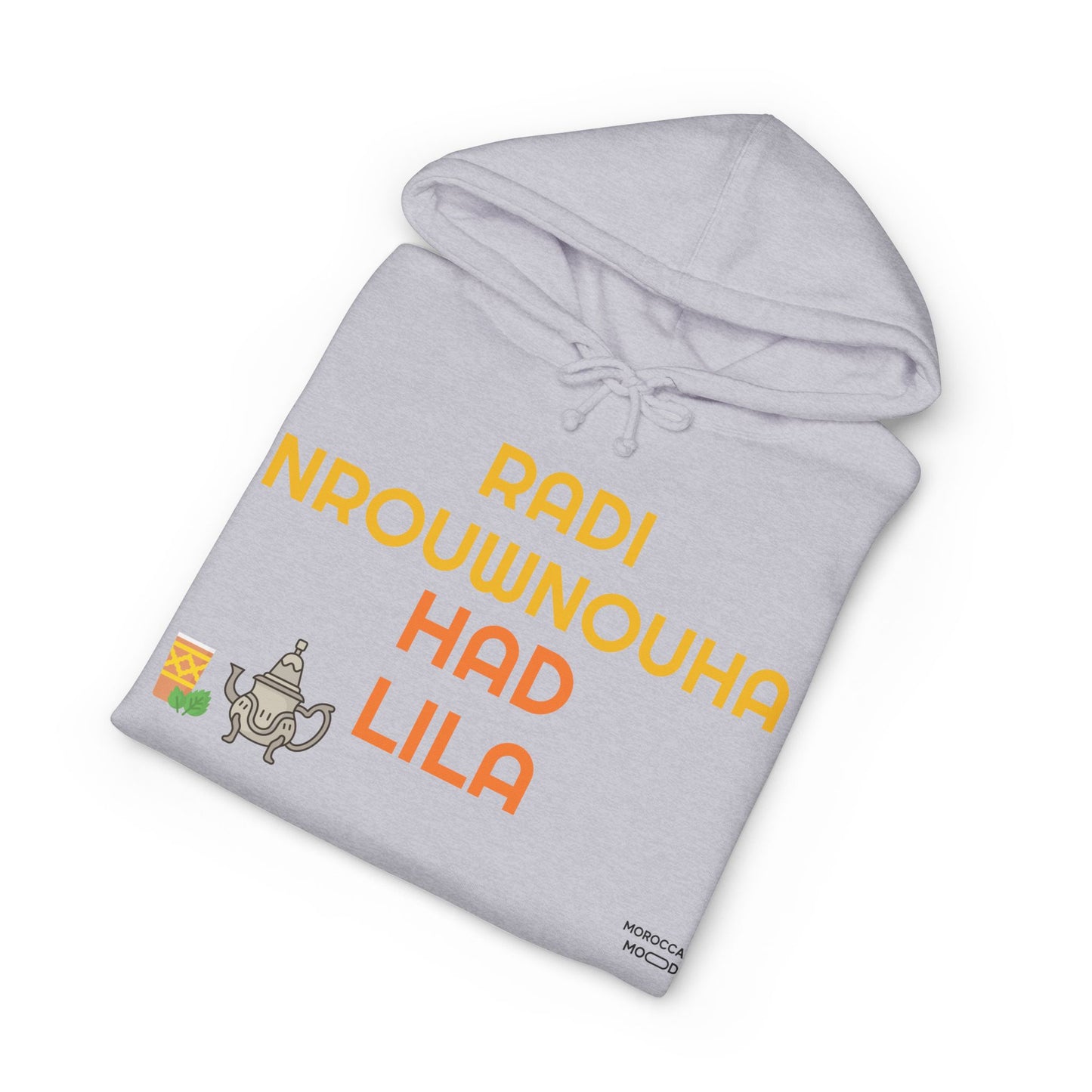 🔥 Sweatshirt Unisexe "Moroccan Mood"  Radi Nrouwnouha - Confort, Style et Bled Vibes 🇲🇦